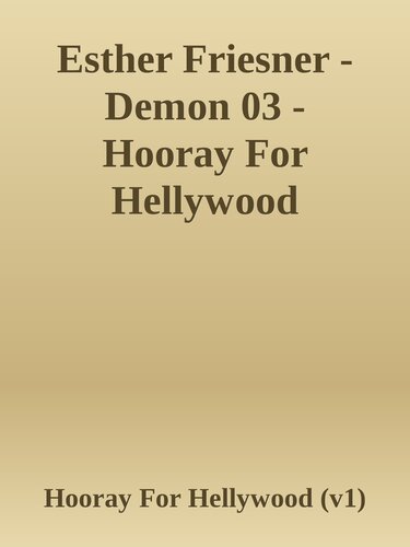 descargar libro Esther Friesner - Demon 03 - Hooray For Hellywood