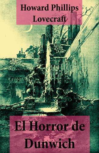 descargar libro El Horror de Dunwich: texto completo, con índice activo