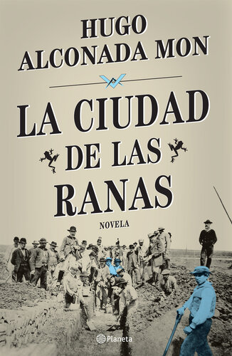 descargar libro La ciudad de las ranas