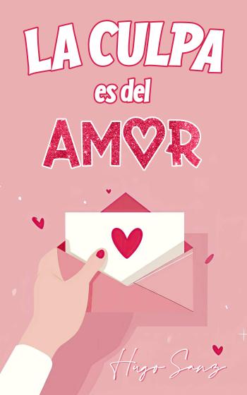 libro gratis La culpa es del amor