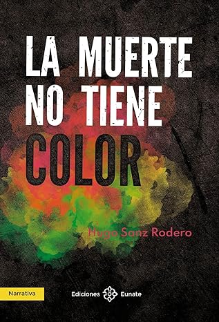 libro gratis La muerte no tiene color