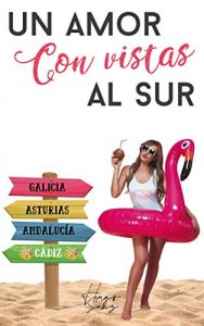 descargar libro Un amor con vistas al sur