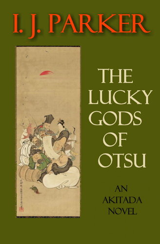 descargar libro The Lucky Gods of Otsu: An Akitada Novel