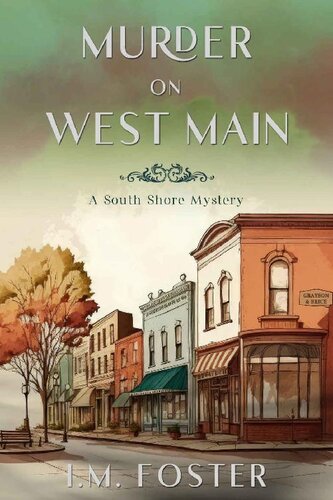 libro gratis Murder on West Main: A South Shore Mystery