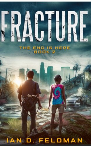 libro gratis Fracture: An Apocalyptic Thriller