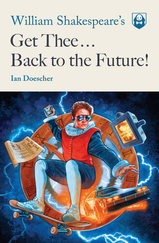 descargar libro William Shakespeare's Get Thee Back to the Future!