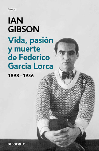 descargar libro Vida, pasión y muerte de Federico García Lorca (Spanish Edition)