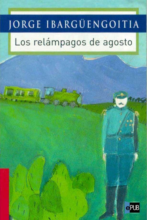 descargar libro Los relámpagos de Agosto