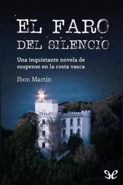 libro gratis El faro del silencio (Leire Altuna #1)