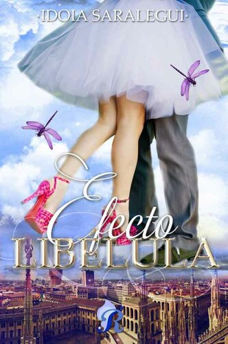 descargar libro Efecto Libélula (Romantic Ediciones) (Spanish Edition)