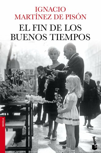 descargar libro El fin de los buenos tiempos