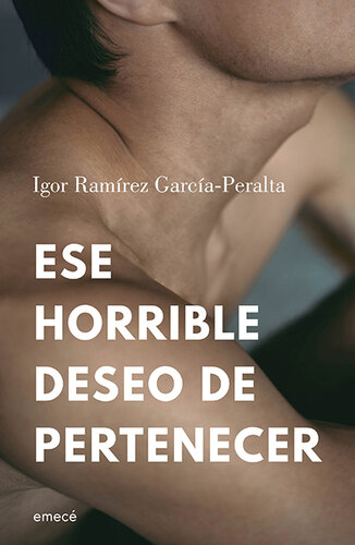 descargar libro Ese Horrible Deseo De Pertenecer