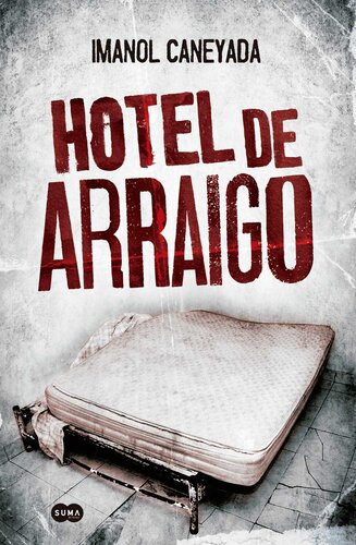 descargar libro Hotel de arraigo