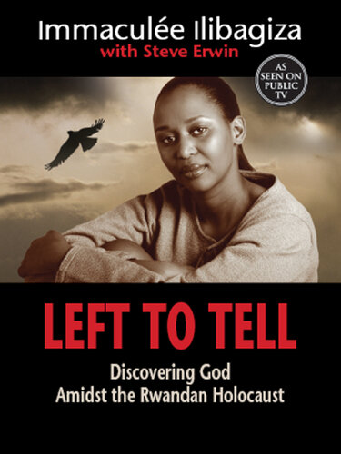 descargar libro Left to Tell: Discovering God Amidst the Rwandan Holocaust