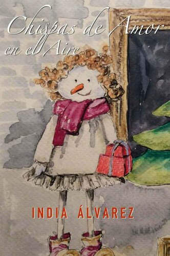 descargar libro Chispas de amor en el aire