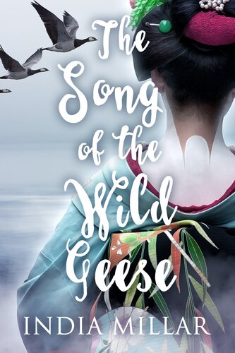 descargar libro The Song of the Wild Geese: A Historical Romance Novel