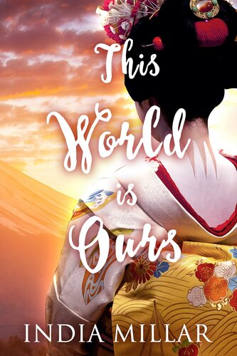 descargar libro This World is Ours: A Historical Romance Novel