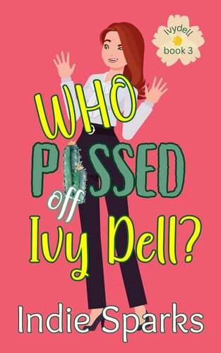 libro gratis Who Pissed Off Ivy Dell?