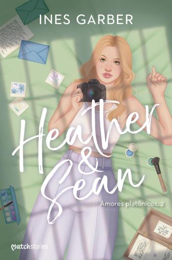 libro gratis Heather & Sean (Amores platónicos #02)