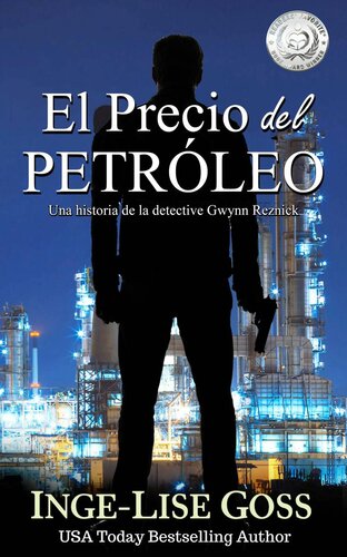 libro gratis El precio del petróleo: Una historia de la detective Gwynn Reznick