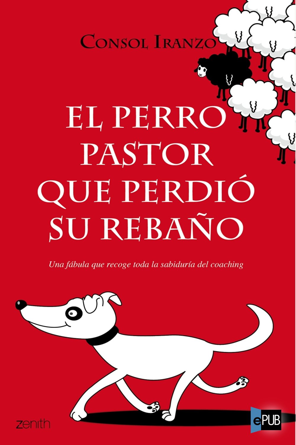 descargar libro El perro pastor que perdió su rebaño