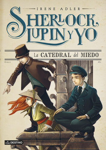 libro gratis La catedral del miedo: Sherlock, Lupin y yo 4