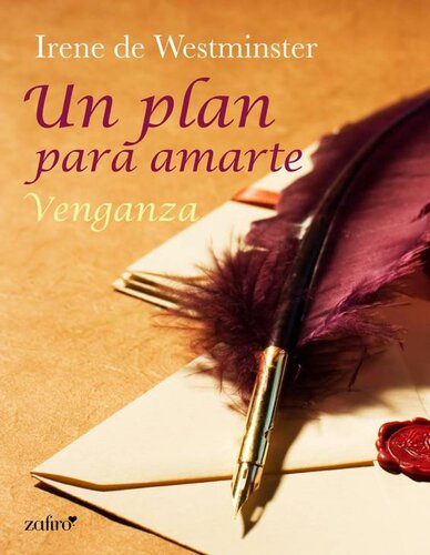 libro gratis Un plan para amarte. Venganza