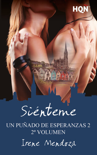 descargar libro Siénteme (Un puñado de esperanzas 2--Entrega 2): Un puñado de esperanzas 2