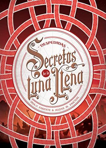 libro gratis Despedidas (Secretos de la Luna Llena #03)