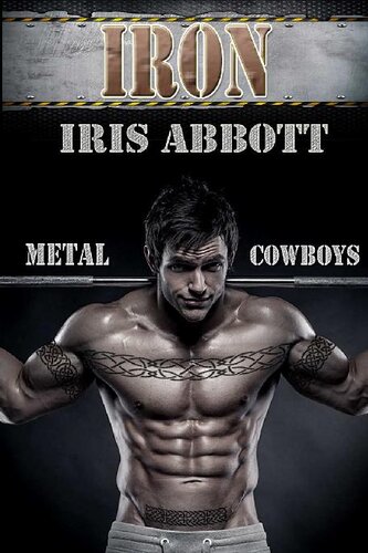 descargar libro Iron (Metal Cowboys Book 6)