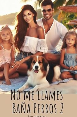 libro gratis No me llames Baña Perros 2