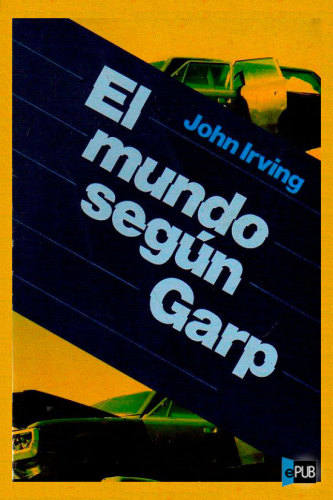 descargar libro El mundo según Garp