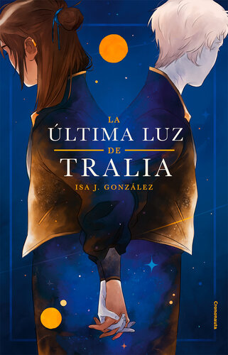 descargar libro La última luz de Tralia