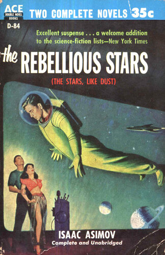 descargar libro The Rebellious Stars (The Stars, Like Dust)