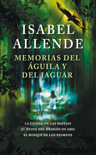 descargar libro Memorias del águila y del jaguar