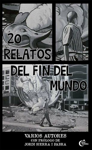 descargar libro 20 Relatos del Fin del Mundo (Spanish Edition)