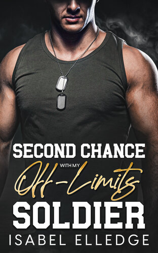 descargar libro Second Chance With My Off-Limits Soldier