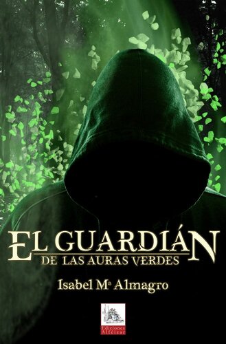 libro gratis El Guardián de las Auras Verdes