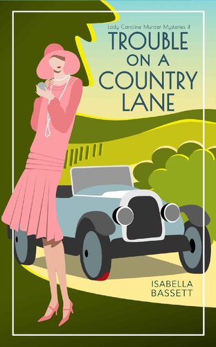 descargar libro Trouble on a Country Lane: A 1920s Historical Mystery in the English Countryside