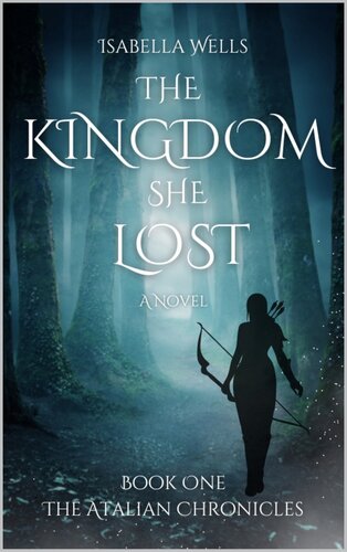 libro gratis The Kingdom She Lost (The Atalian Chronicles Book 1)