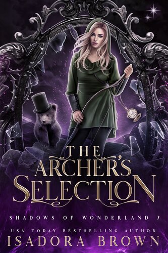 descargar libro The Archers Selection: Shadows of Wonderland, Book 7