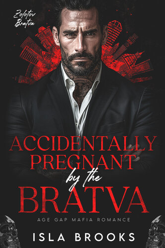 libro gratis Accidentally Pregnant by the Bratva