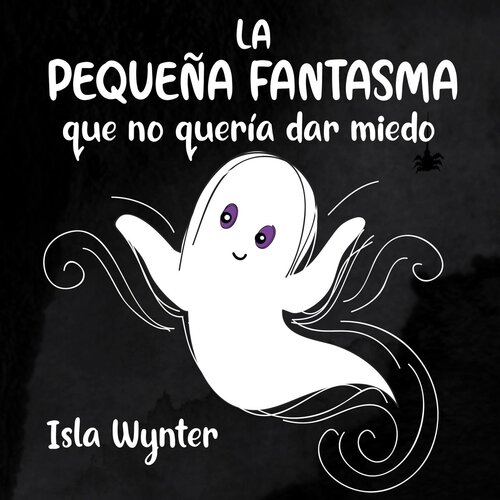 descargar libro La Pequeña Fantasma que no quería dar miedo