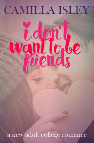 descargar libro I Don't Want to Be Friends