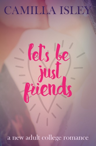 descargar libro Let's Be Just Friends