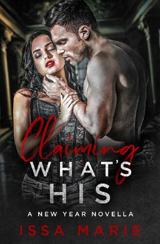 libro gratis Claiming what's His : a New Year Novella