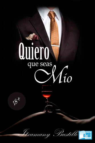 descargar libro Quiero que seas mío (parte 2) (Spanish Edition)