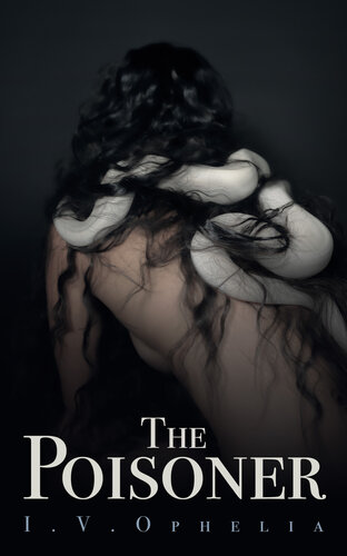 descargar libro The Poisoner: (The Poisoner Series Book #1)