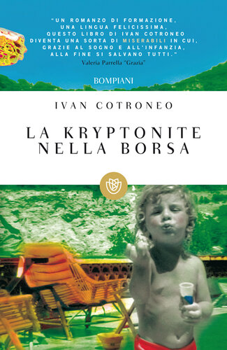 descargar libro La kryptonite nella borsa