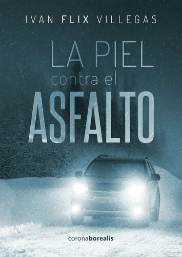 descargar libro La piel contra el asfalto